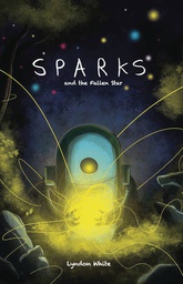 [9781912571321] SPARKS AND THE FALLEN STAR