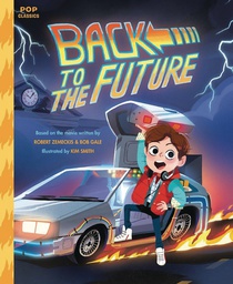 [9781683690238] BACK TO THE FUTURE POP CLASSIC ILLUS STORYBOOK