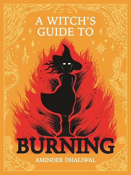 WITCHS GUIDE TO BURNING