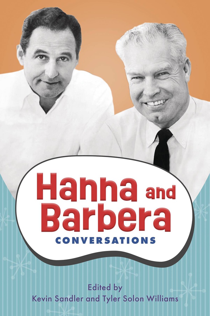 HANNA BARBERA CONVERSATIONS