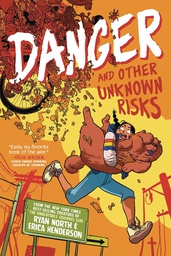 [9780593224847] DANGER AND OTHER UNKNOWN RISKS