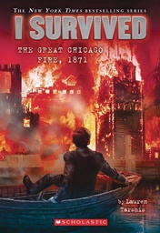[9781338825152] I SURVIVED GREAT CHICAGO FIRE 1871 7
