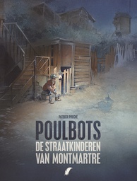 [9789463945875] Poulbots De Straatkinderen van Montmartre