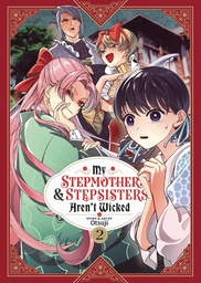 [9781685799175] MY STEPMOTHER & STEPSISTERS ARENT WICKED 2