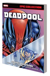 [9781302959579] DEADPOOL EPIC COLLECT 5 JOHNNY HANDSOME